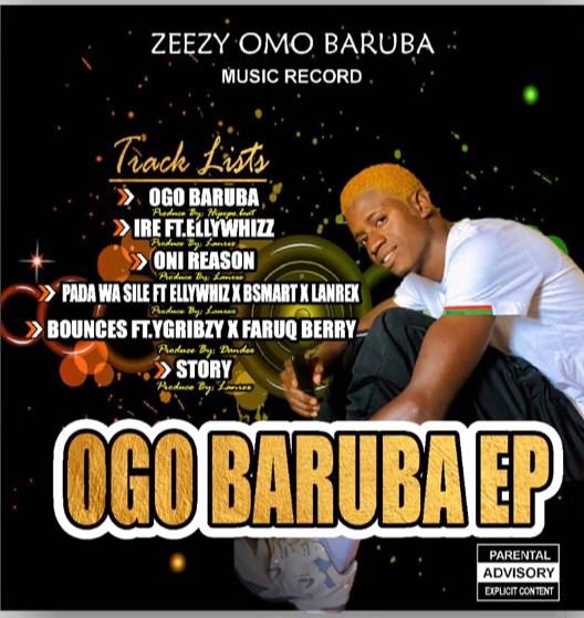 ZeezyOmobaruba Ogo Baruba EP