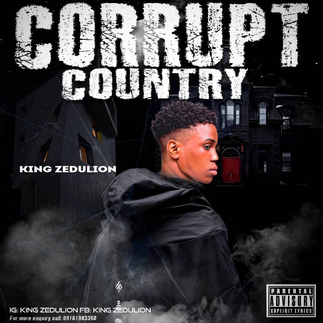 King Zedulion Corrupt Country