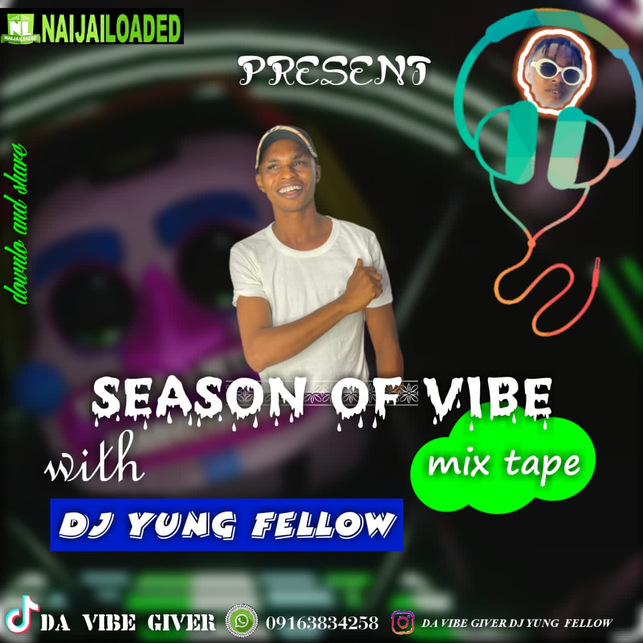 DJ Yung Fellow Season Of Vibe Mixtape Vol 1