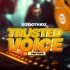 DJ Dotkidz Trusted Voice Mixtape