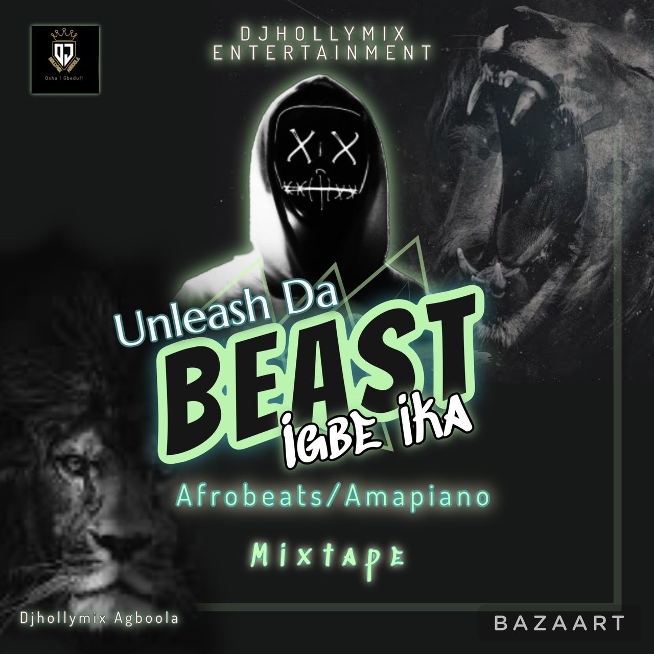 Djhollymix Agboola Unleash Da Beast Amapiano Mixtape