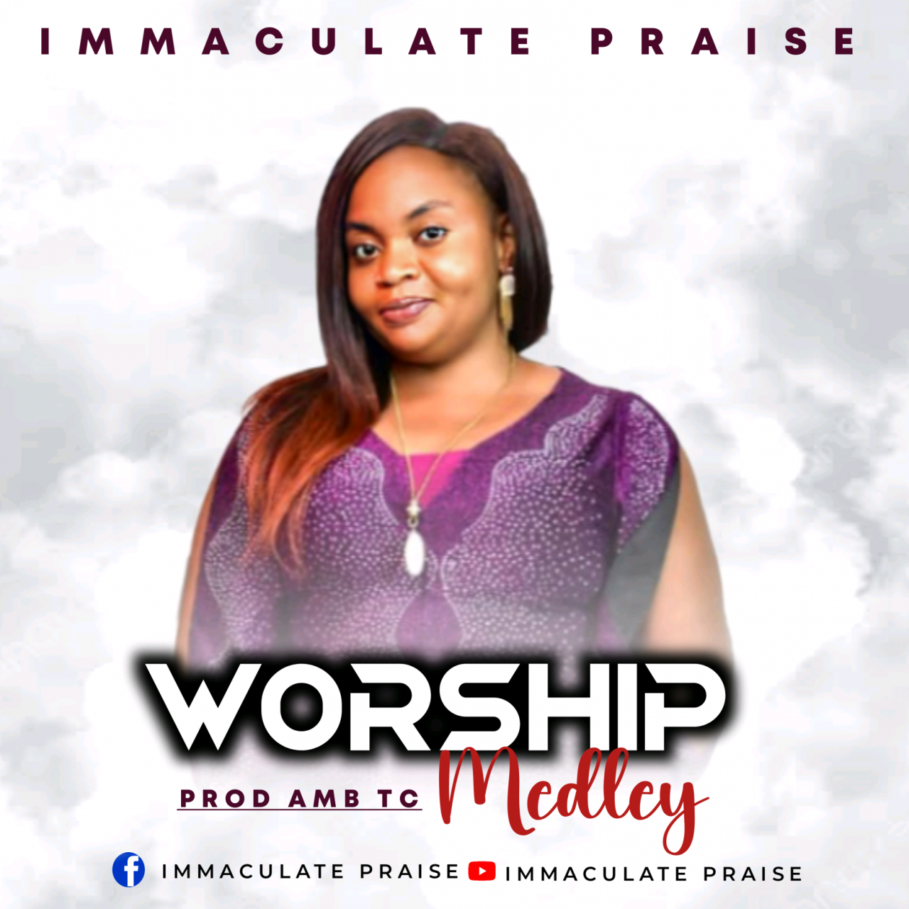Immaculate Praise Worship Medley