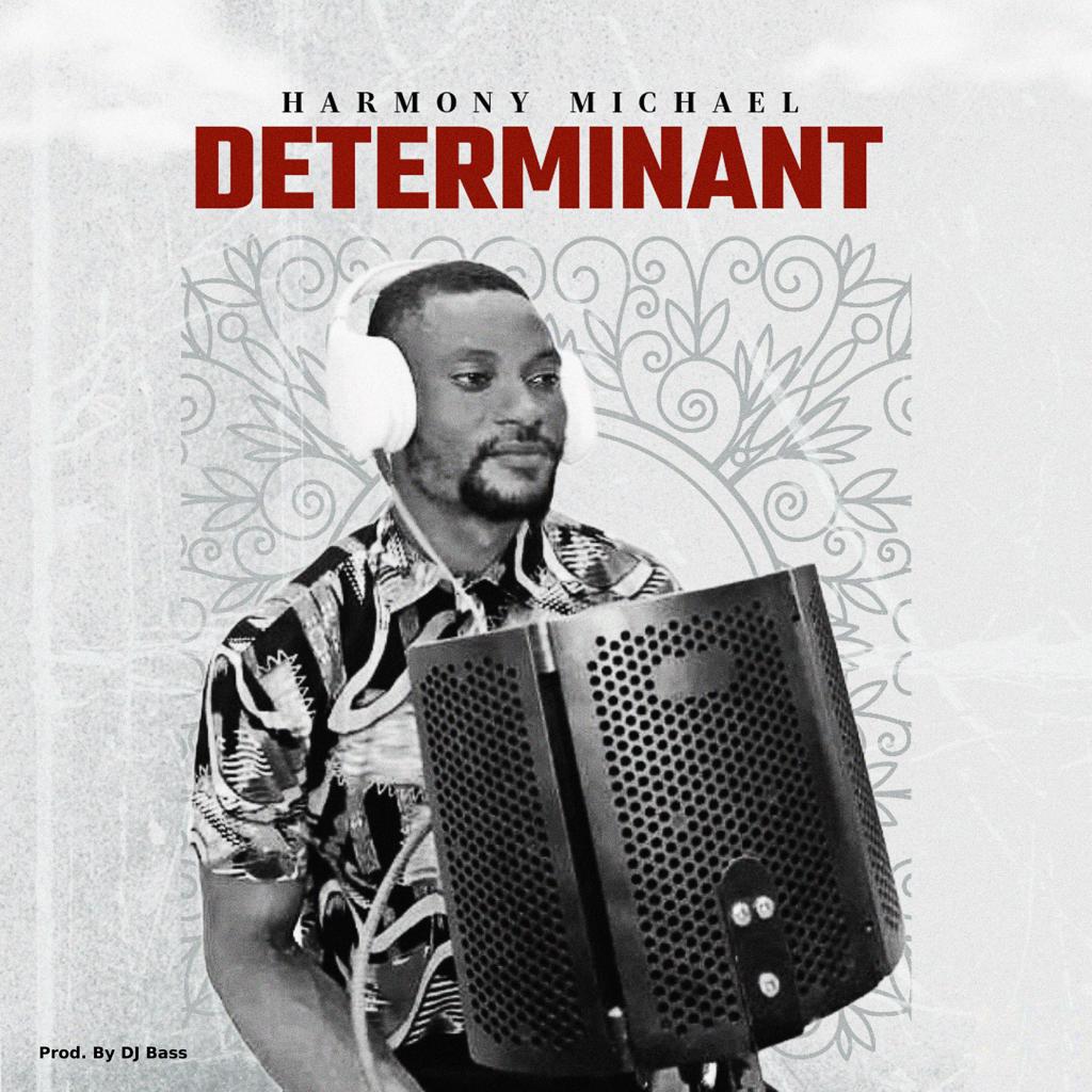 Harmony Michael Determinant