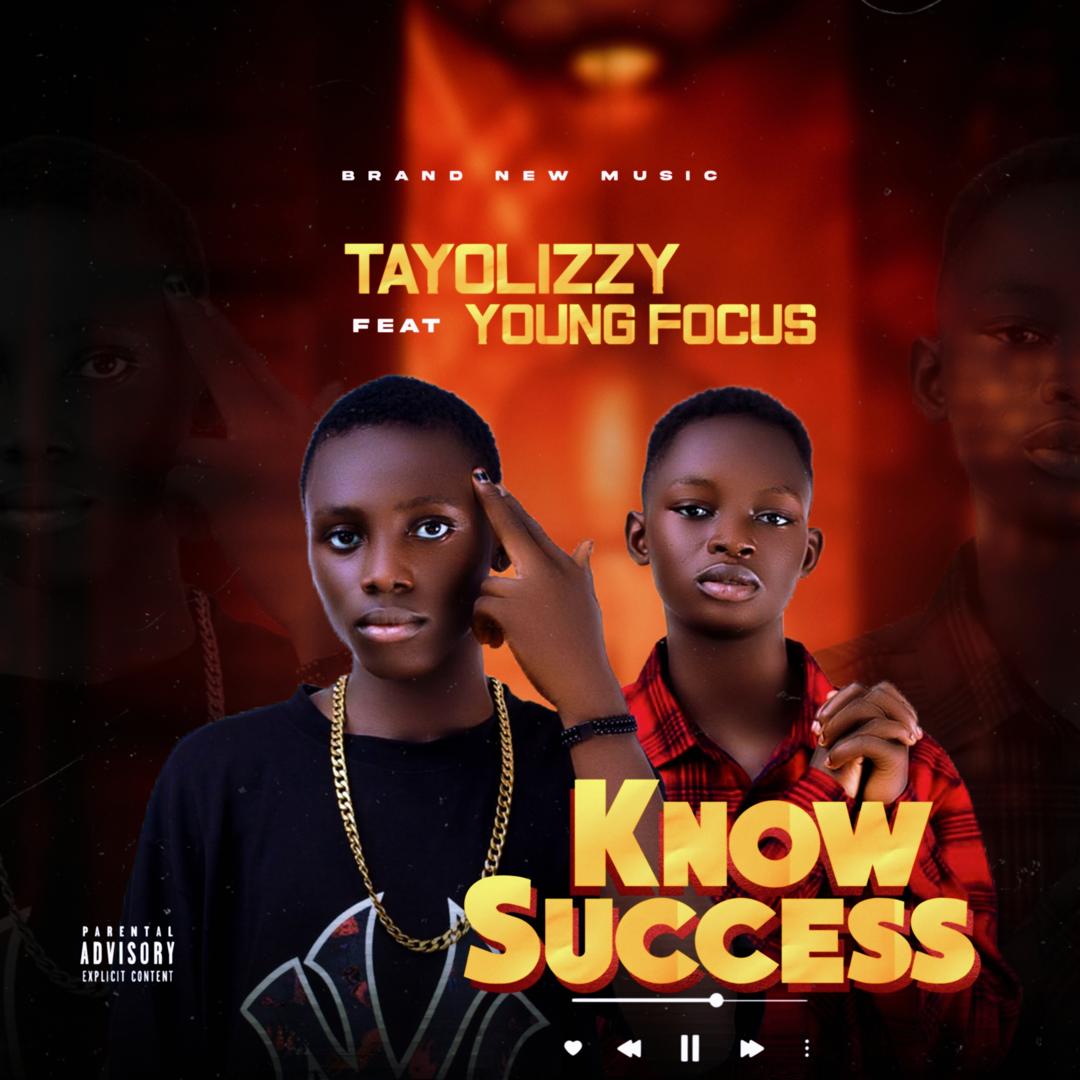 Tayolizzy Young Focus Know Success